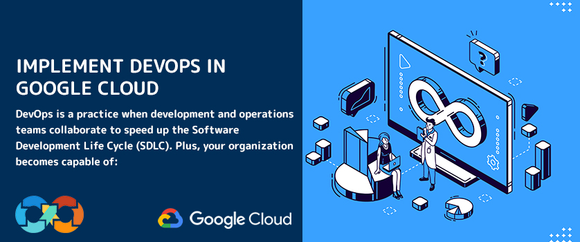 Implement DevOps In Google Cloud