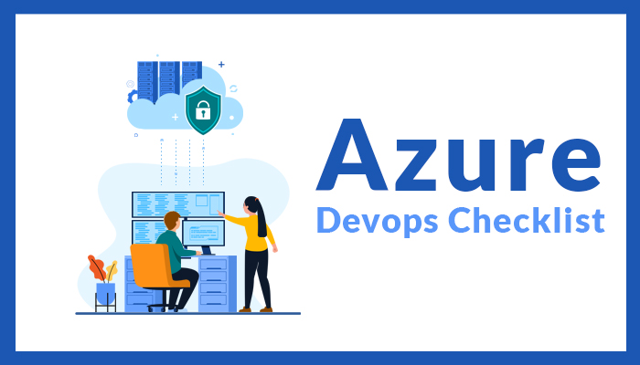 Azure Devops Checklist